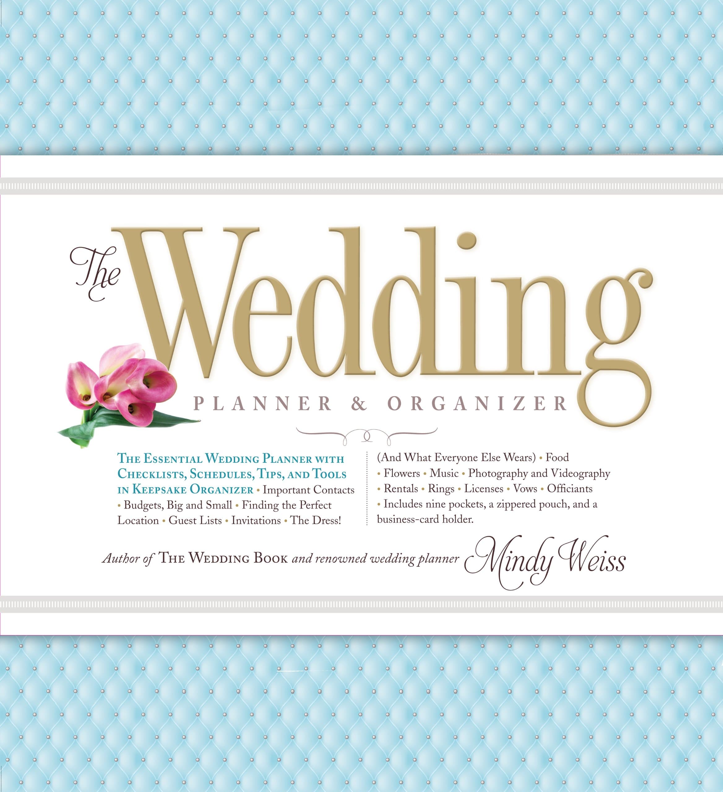 Wedding Planner & Organizer: What They Know, Why It Works, and How It Can Work for You