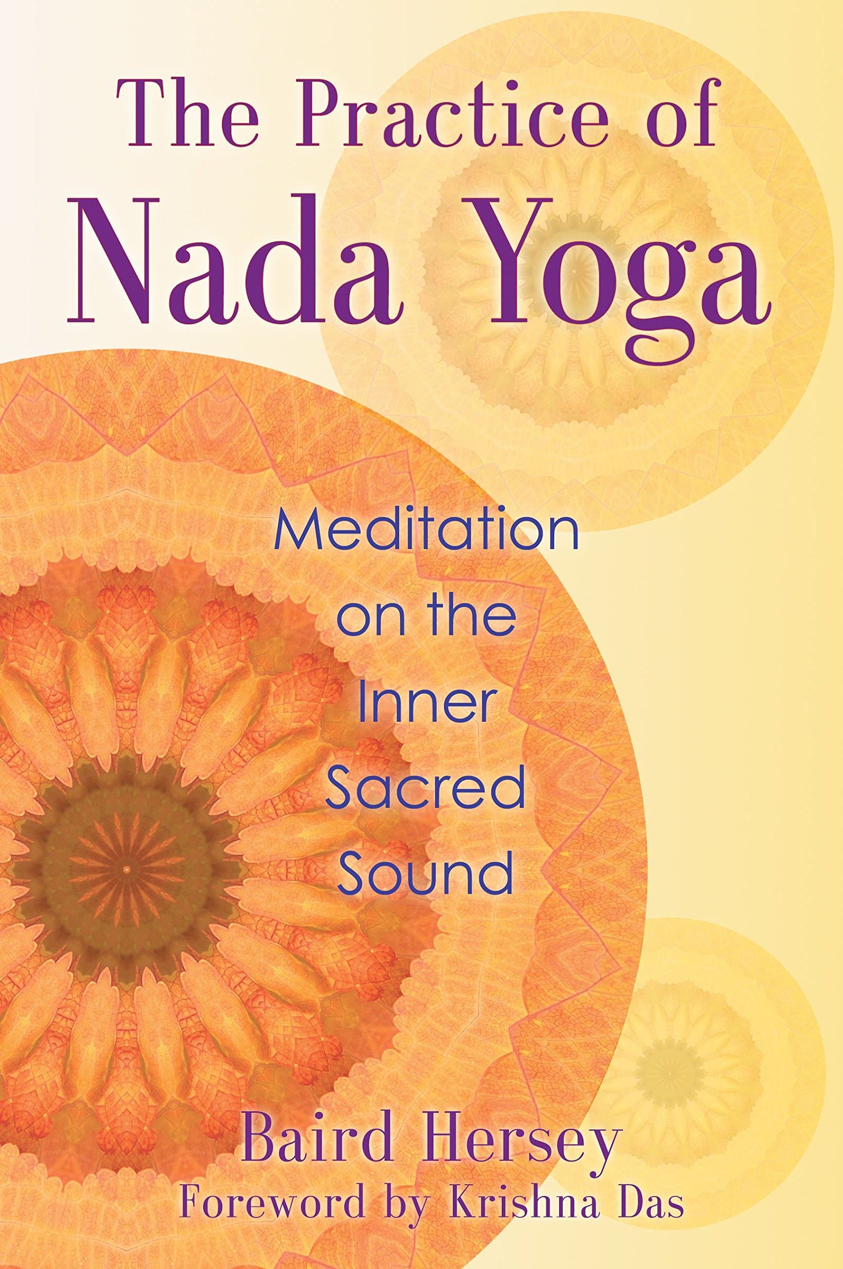 Practice Of Nada Yoga