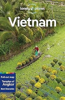Lonely Planet Vietnam: Detailed Itineraries | Travel Like a Local | Insider Tips | Covers Hanoi & Halong Bay, Ho Chi Minh City, Hue and Hoi An PLUS Angkor Wat (Travel Guide)
