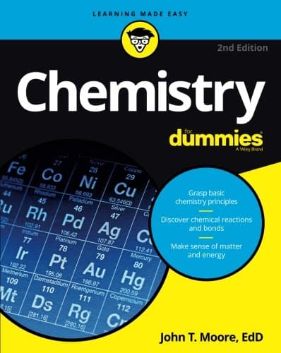 Chemistry For Dummies: Origin, Exploration, and Exploitation