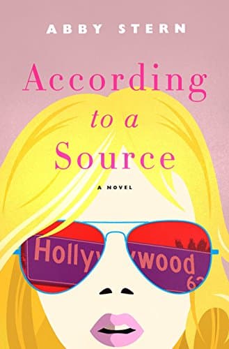 According to a Source: A Novel