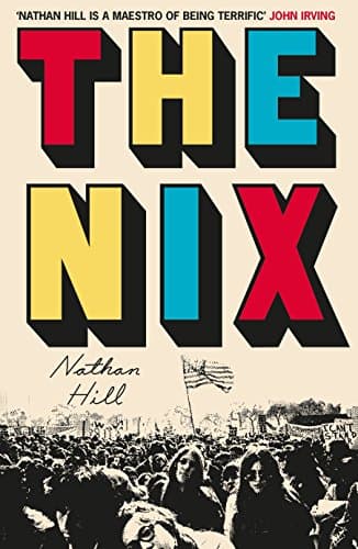 The Nix Hardcover – 26 Jan 2017