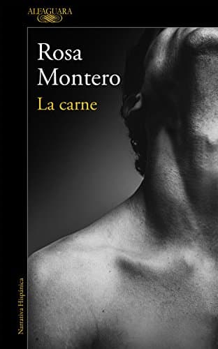La carne (Spanish Edition) Kindle Edition