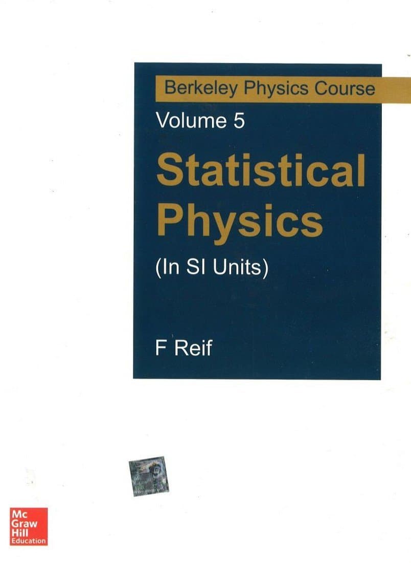 Statistical Physics (In Si Units): Berkeley Physics Course - Vol.5