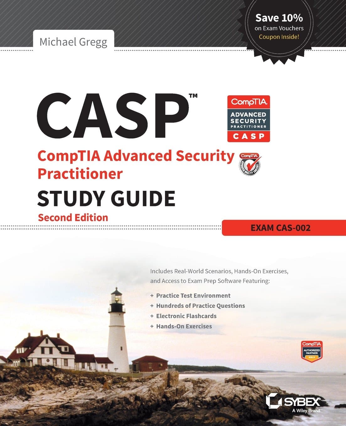 CASP: CompTIA Advanced Security Practitioner Study Guide (Exam CAS-002)
