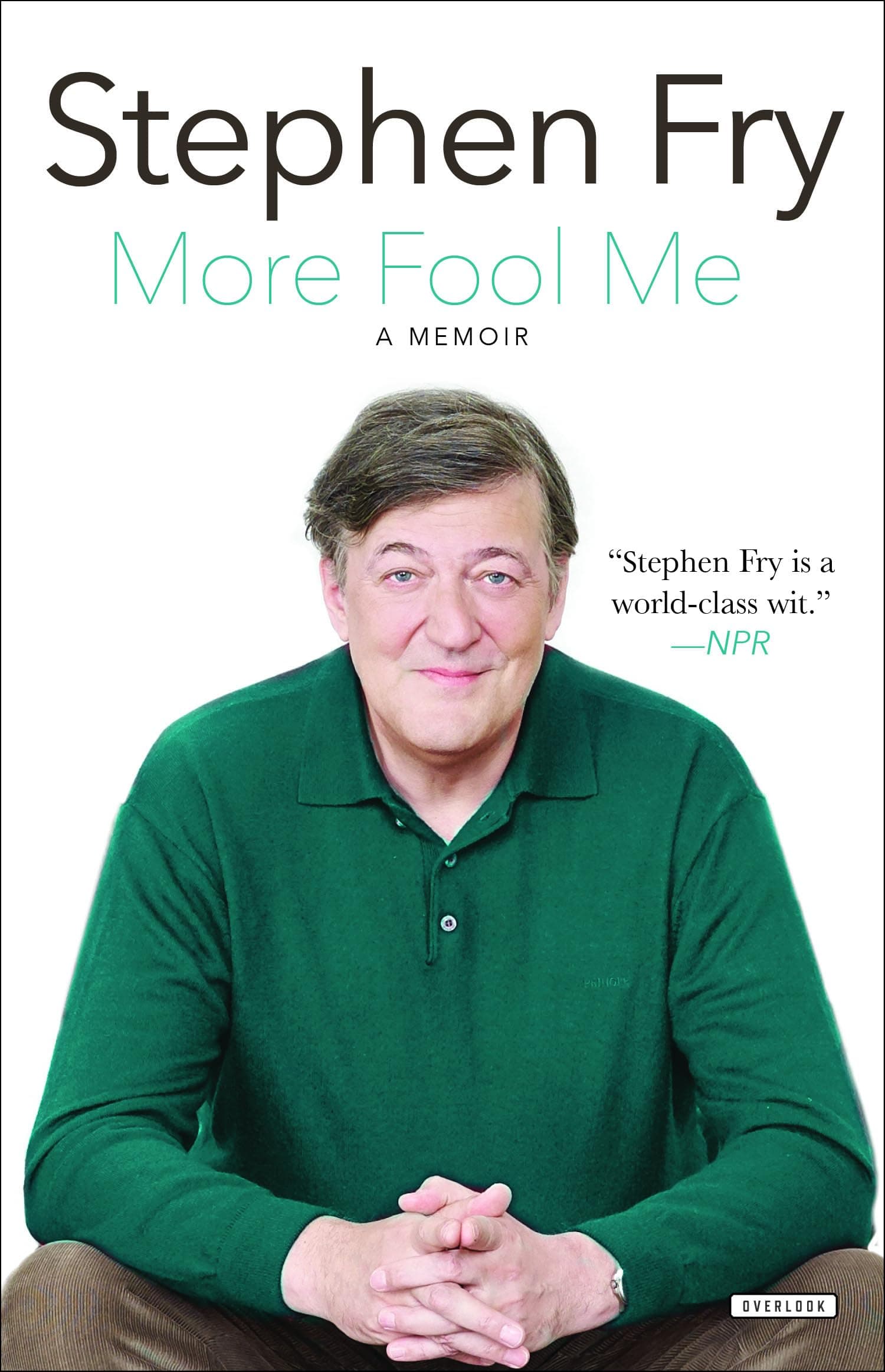 More Fool Me: A Memoir