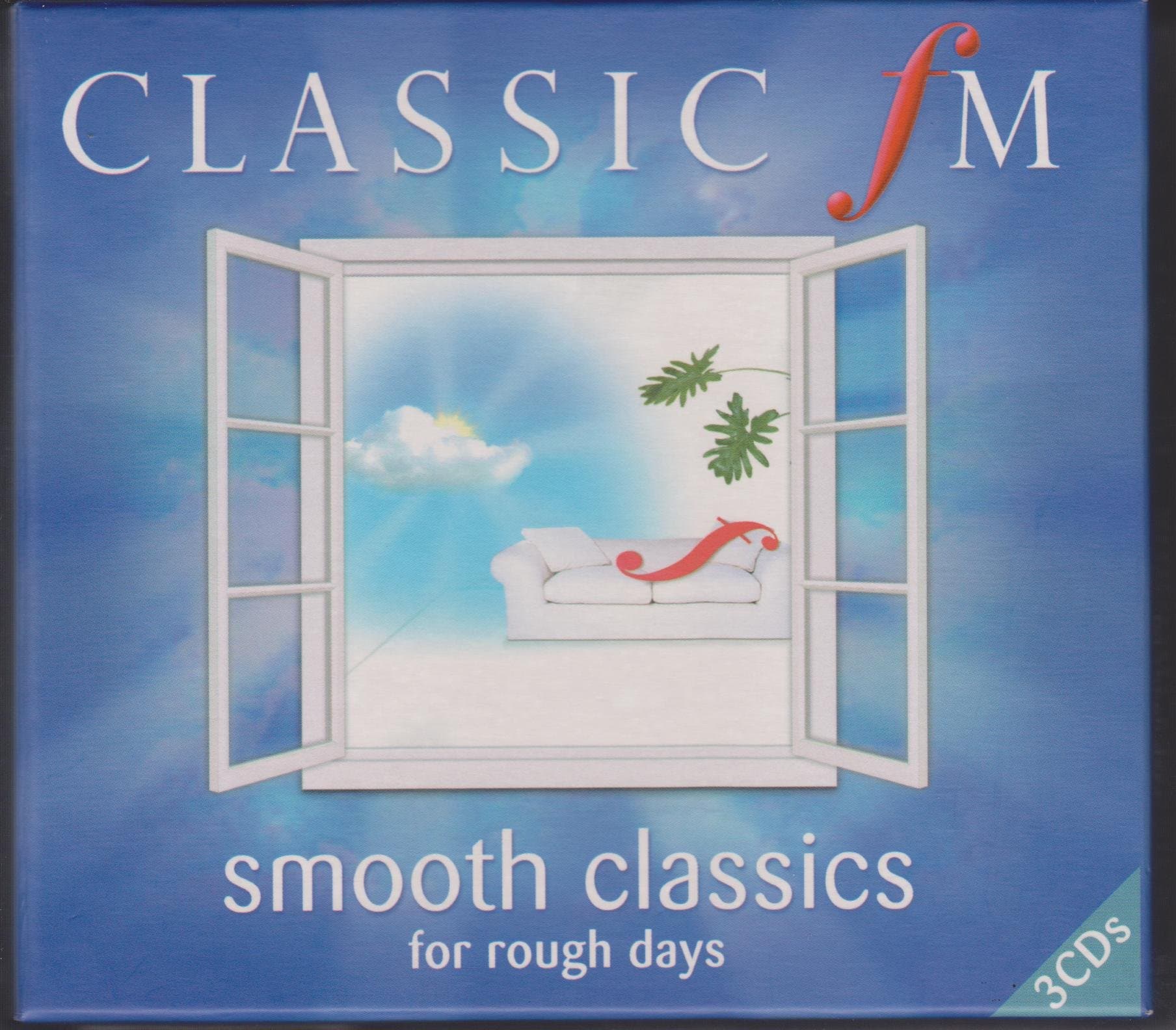 Classic FM: Smooth Classics for Rough Days